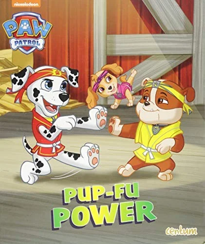 Paw Patrol - Pup Fu Power