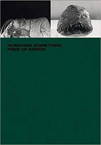 Humanise Something Free of Error