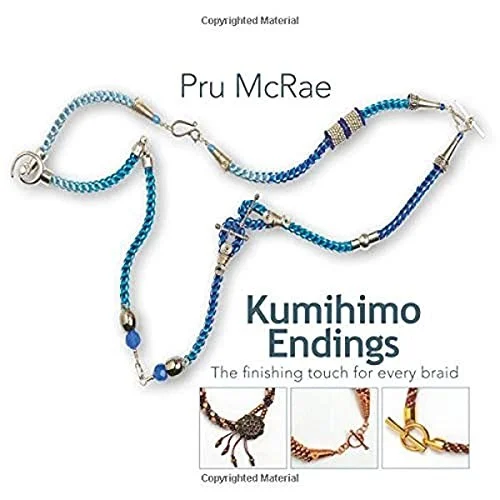 Kumihimo Endings : The finishing touch for every braid