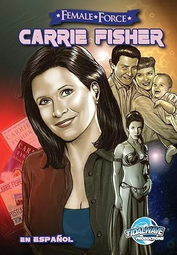 Female Force : Carrie Fisher: En Espanol