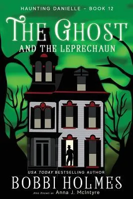 The Ghost and the Leprechaun : 12