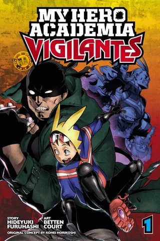 My Hero Academia: Vigilantes, Vol. 1 : 1