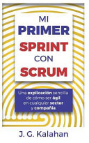 Mi primer Sprint con Scrum