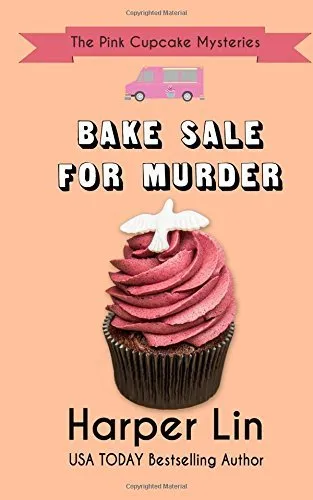 Bake Sale for Murder : 7