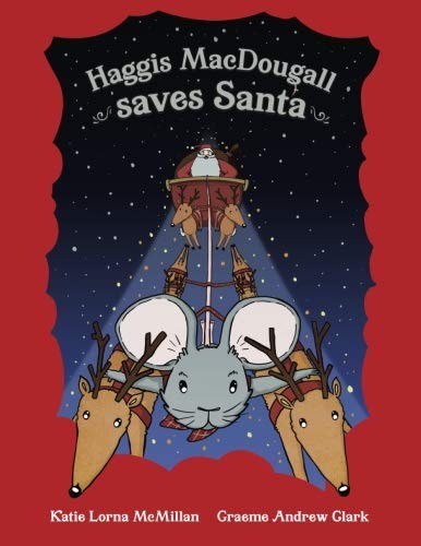 Haggis MacDougall saves Santa