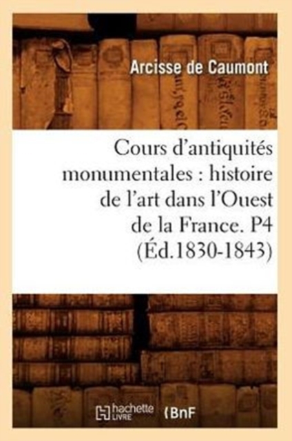 Cours d'Antiquites Monumentales