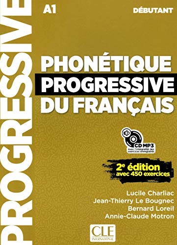 Phonetique progressive du francais - Niveau debutant (A1/A2) + CD