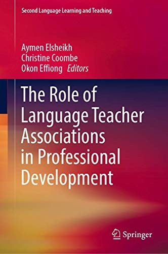 The Role of Language Teacher Associations in Professional Development (2018)