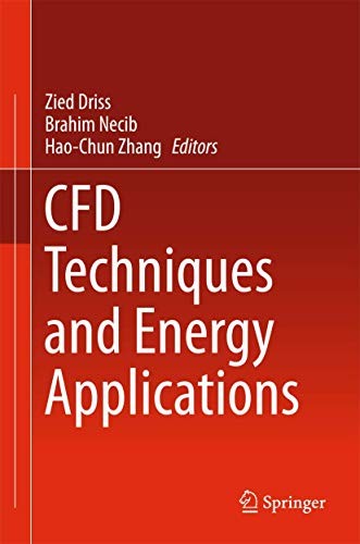 Cfd Techniques and Energy Applications (2018)