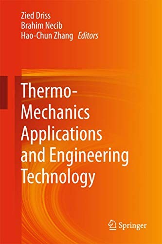 Thermo-Mechanics Applications and Engineering Technology (2018)