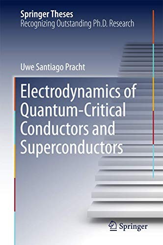 Electrodynamics of Quantum-Critical Conductors and Superconductors (2018)