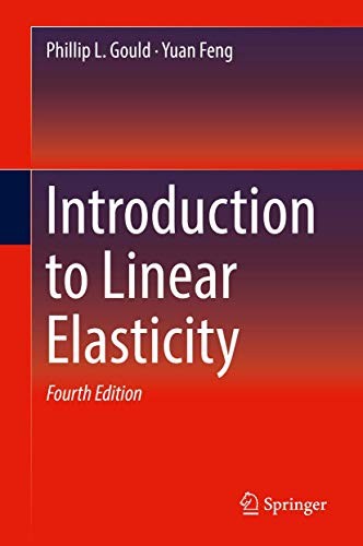 Introduction to Linear Elasticity (2018)