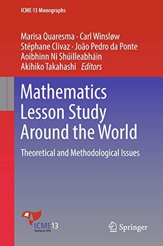 Mathematics Lesson Study Around the World