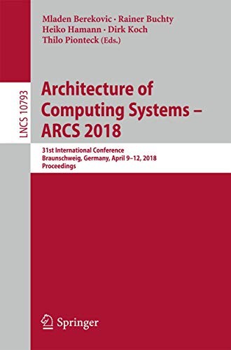 Architecture of Computing Systems - Arcs 2018
