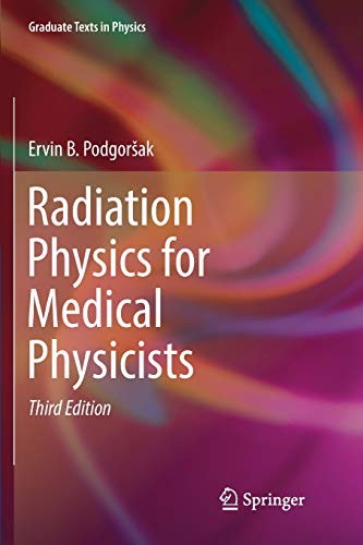 Radiation Physics for Medical Physicists (Softcover Reprint of the Original 3rd 2016)