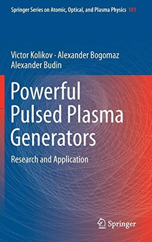 Powerful Pulsed Plasma Generators
