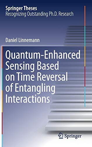 Quantum-enhanced Sensing Based on Time Reversal of Entangling Interactions (2018)