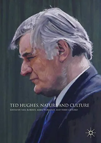 Ted Hughes, Nature and Culture