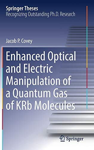 Enhanced Optical and Electric Manipulation of a Quantum Gas of Krb Molecules (2018)