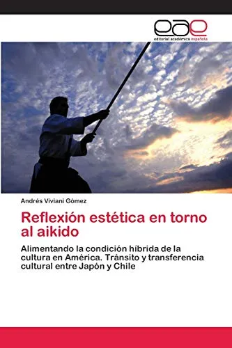 Reflexion estetica en torno al aikido