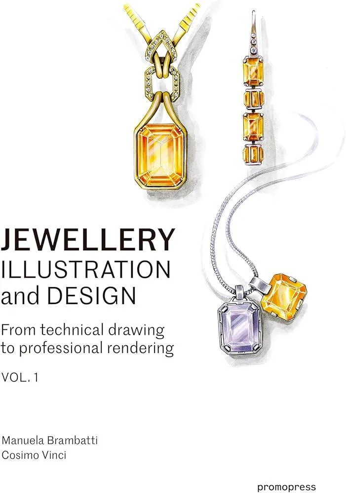 Jewellery Illustration and Design : Techniques for Achieving Professional Results