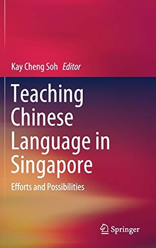 Teaching Chinese Language in Singapore