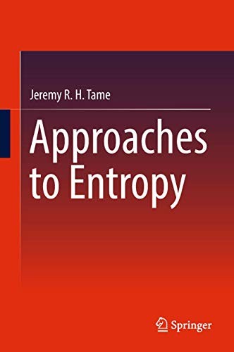 Approaches to Entropy (2019)