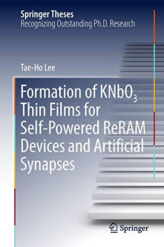Formation of Knbo3 Thin Films for Self-Powered Reram Devices and Artificial Synapses (2018)
