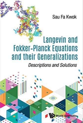 Langevin and Fokker-Planck Equations and Their Generalizations