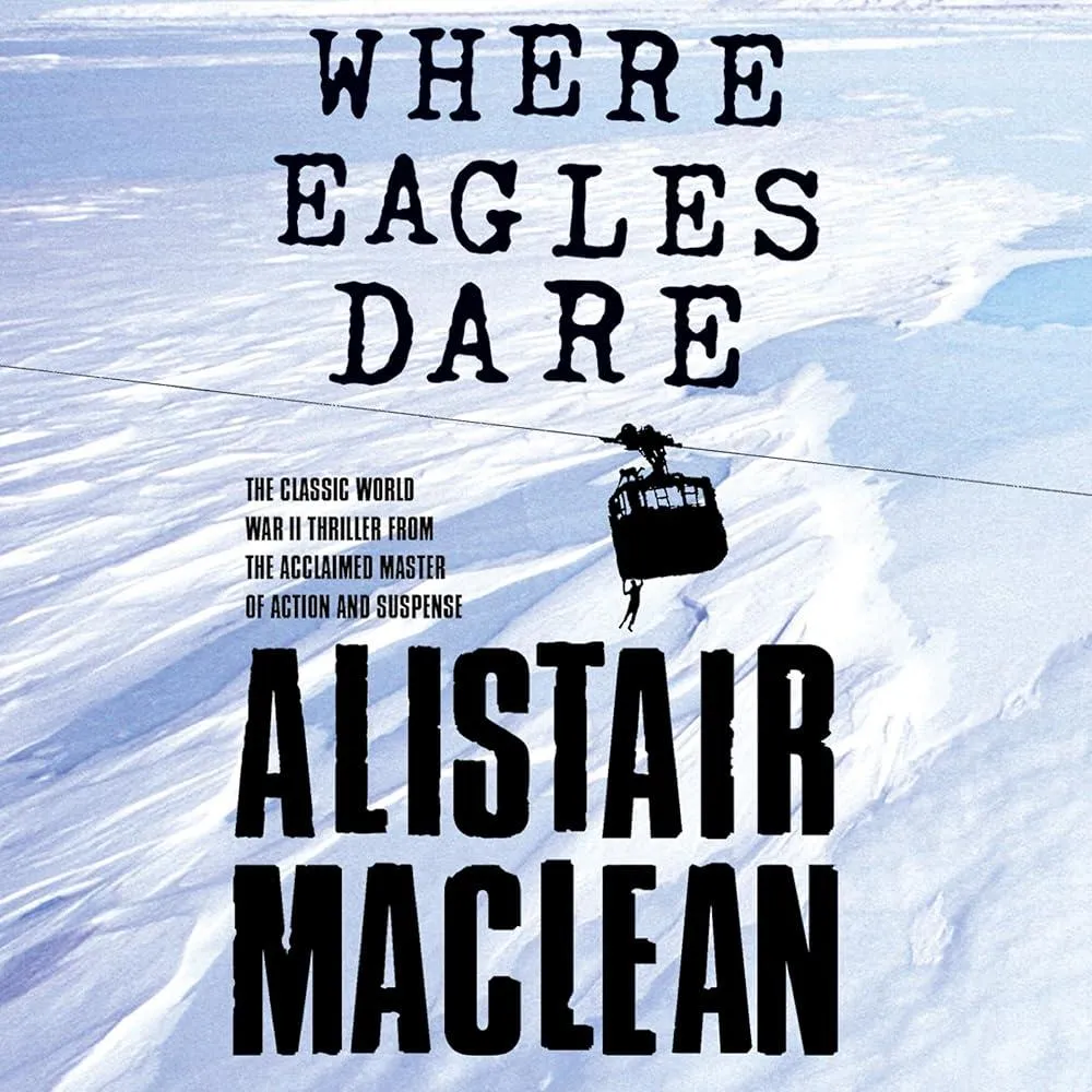 Where Eagles Dare