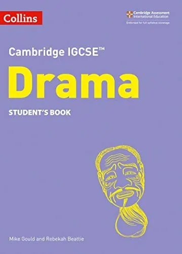 Cambridge IGCSE™ Drama Student’s Book