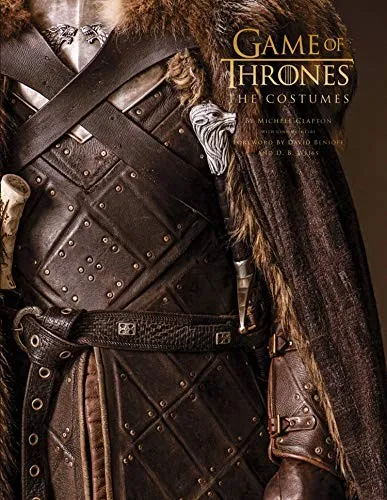 Game of Thrones: The Costumes : The Official Costume Design Book of Season 1 to Season 8