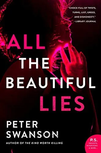 All the Beautiful Lies : A Novel