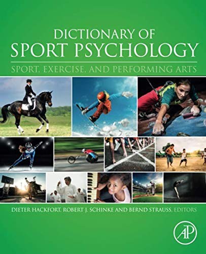 Dictionary of Sport Psychology