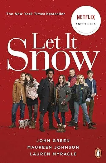 Let It Snow : Film Tie-In