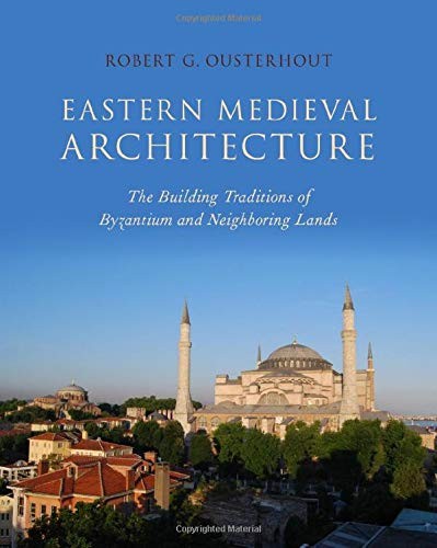 Eastern Medieval Architecture