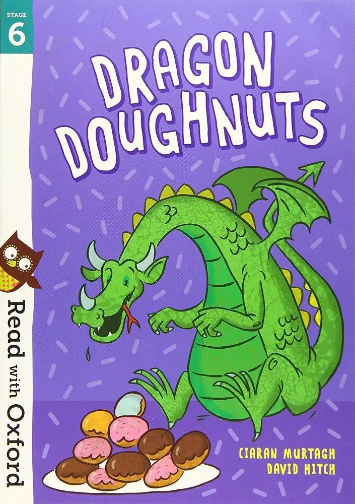 Read with Oxford: Stage 6: Dragon Doughnuts