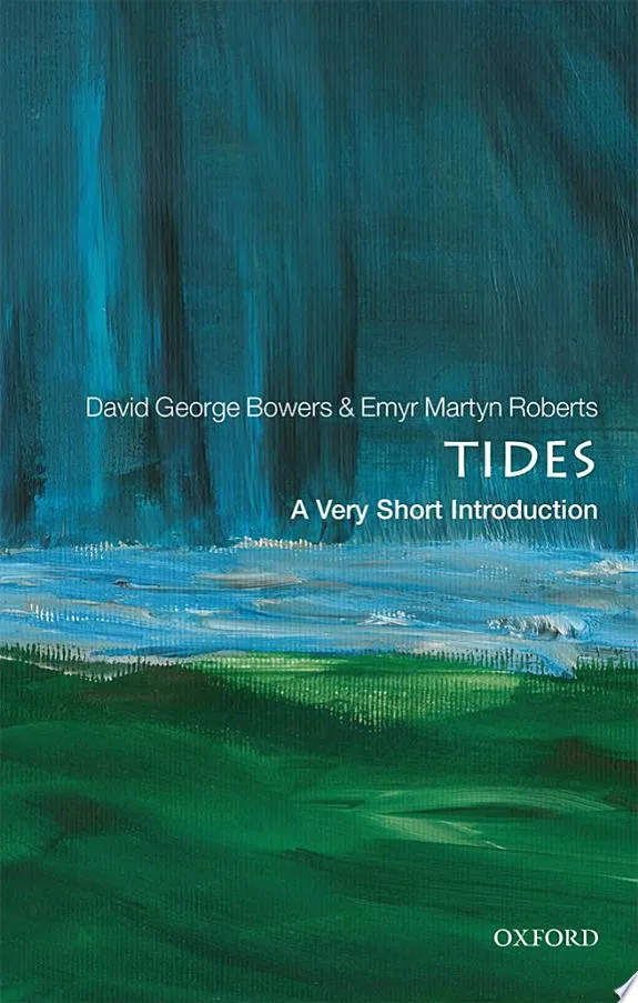 Tides : A Very Short Introduction