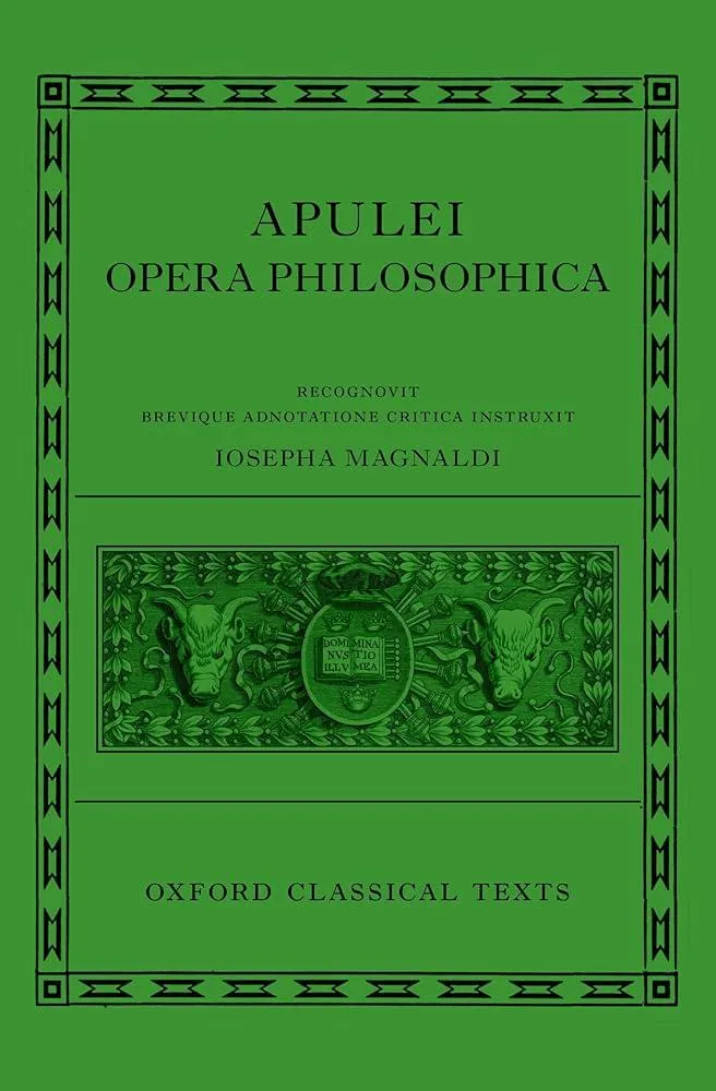 Apuleius: Philosophical Works (Apulei Opera Philosophica)