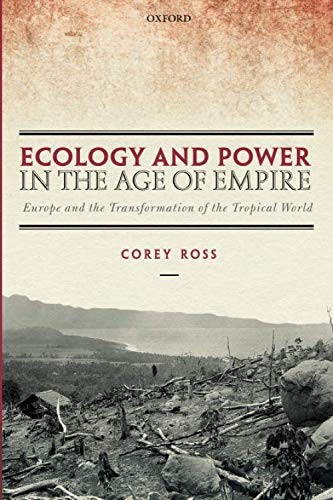 Ecology and Power in the Age of Empire