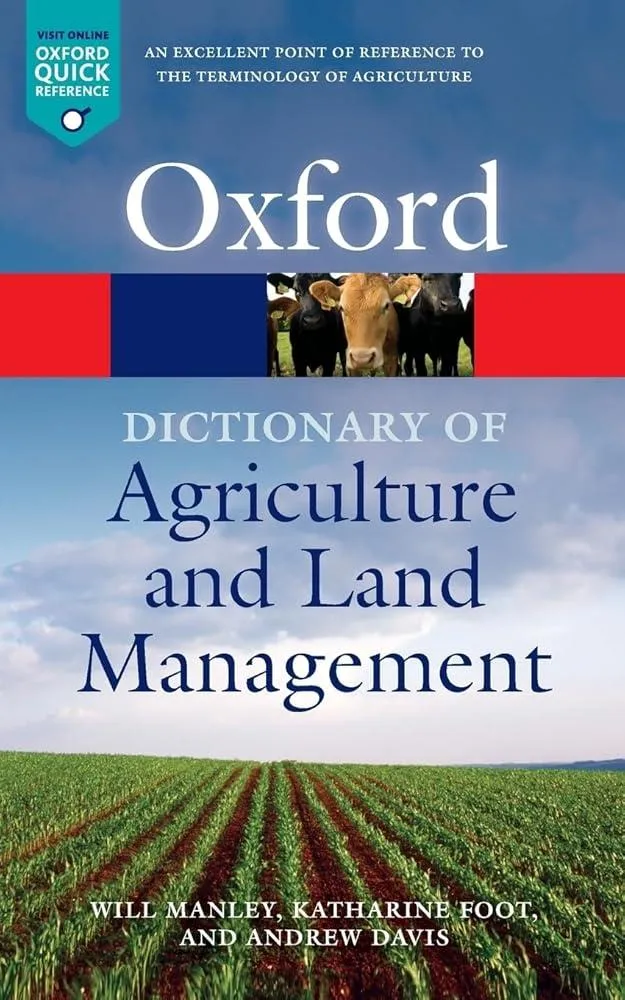 A Dictionary of Agriculture and Land Management