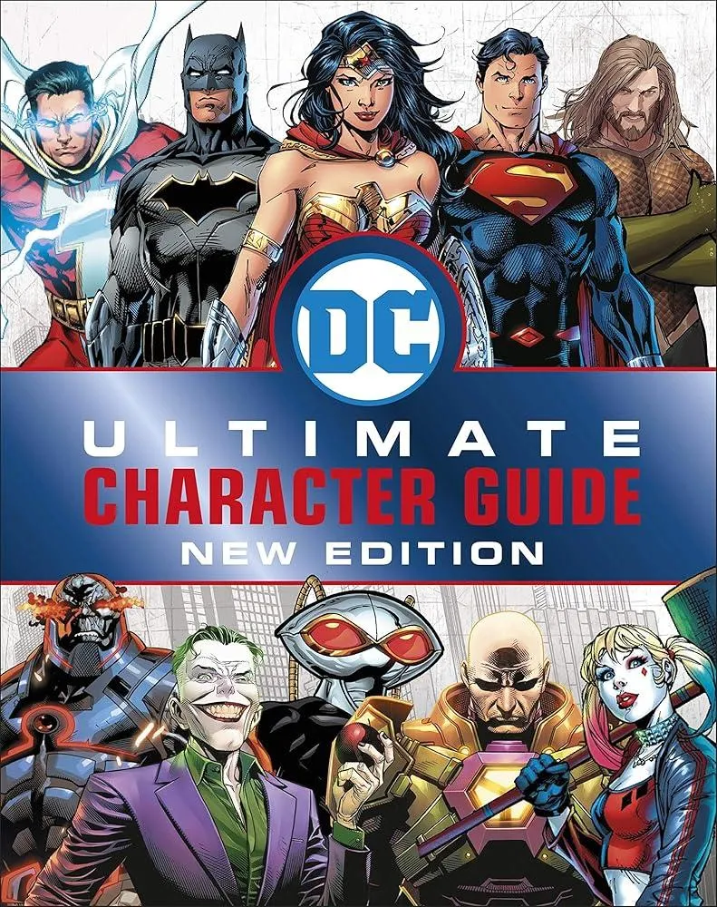 DC Comics Ultimate Character Guide New Edition