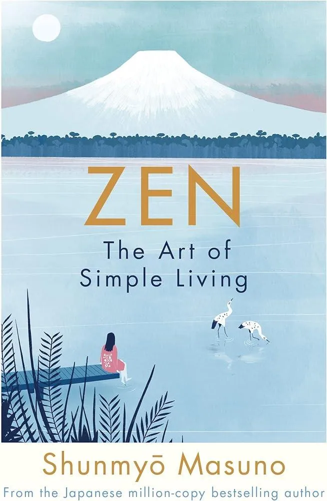 Zen: The Art of Simple Living