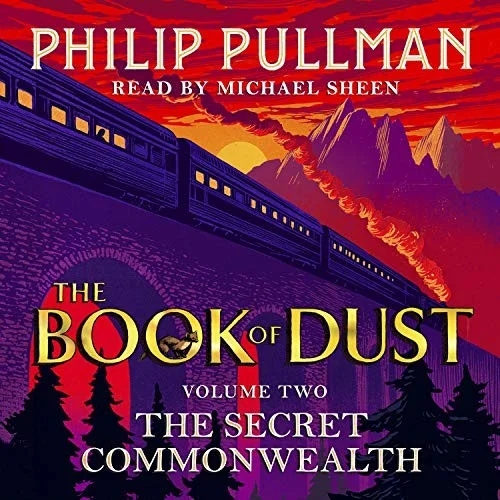 The Secret Commonwealth: The Book of Dust Volume Two : From the world of Philip Pullman's His Dark Materials - now a major BBC series