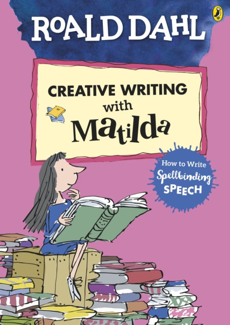 Roald Dahl's Creative Writing with Matilda