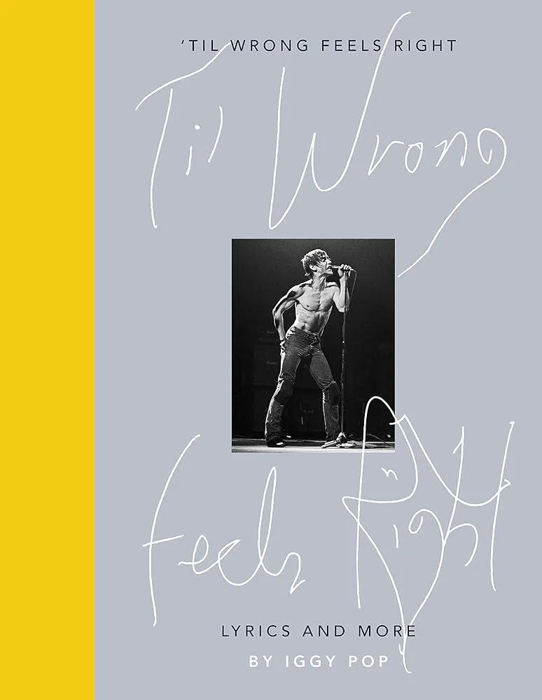 'Til Wrong Feels Right : Lyrics and More