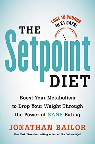 The Setpoint Diet