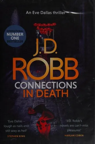 Connections in Death : An Eve Dallas thriller (Book 48)