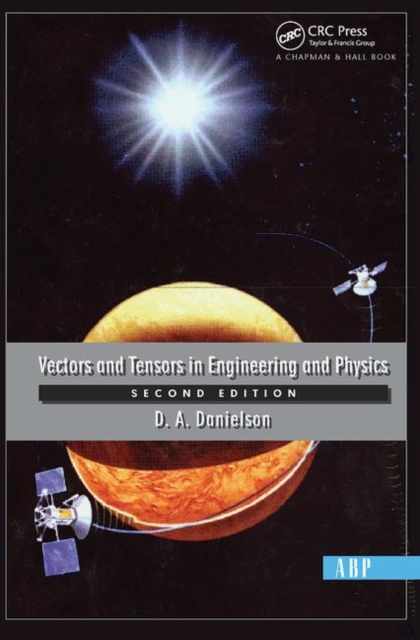 Vectors and Tensors in Engineering and Physics