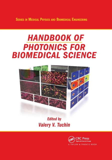 Handbook of Photonics for Biomedical Science
